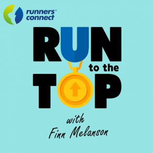 RunnersConnect Run to the Top Podcast