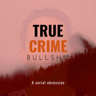 True Crime Bullsh**: The story of Israel Keyes