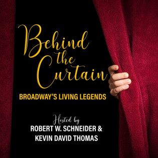 BEHIND THE CURTAIN: BROADWAY'S LIVING LEGENDS