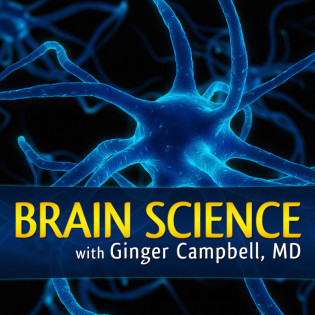 Brain Science with Ginger Campbell, MD: