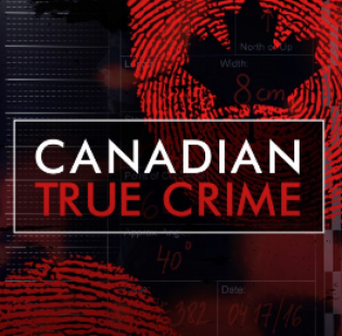 Canadian True Crime (Acast)
