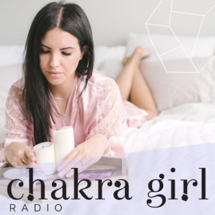 Chakra Girl Radio