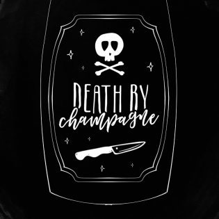 Death By Champagne