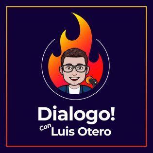 Dialogo con Luis Otero