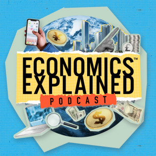 Economics Explained Podcast