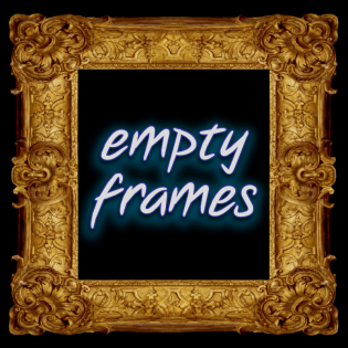 Empty Frames