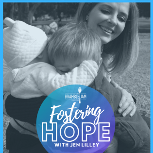 Fostering Hope - With Jen Lilley