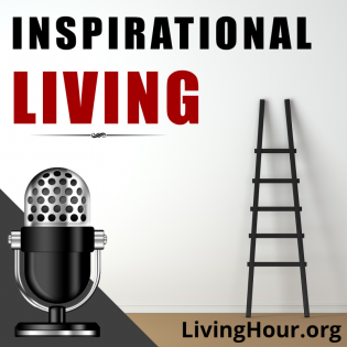 Inspirational Living: Life Lessons for Success