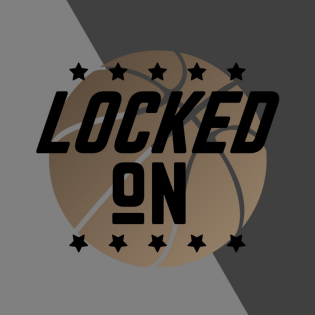 Locked on Podcast Network- NBA Channel (31 shows)