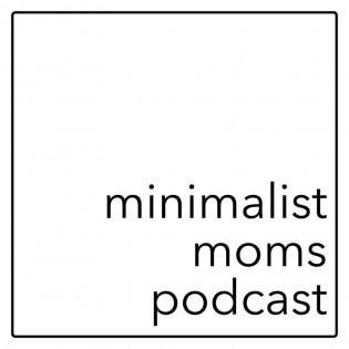 Minimalist Moms