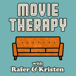 Movie Therapy with Rafer & Kristen