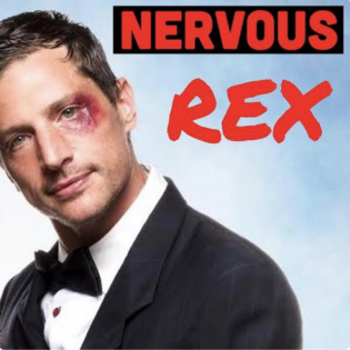 Nervous Rex