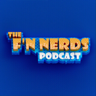The F'N Nerds Podcast