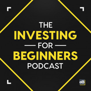 The Investing for Beginners Podcast - Your Path to
