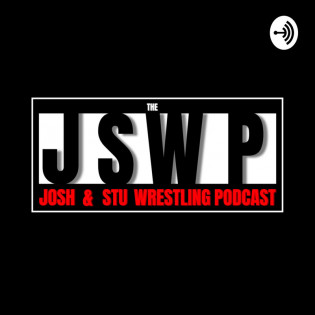 The Josh and Stu Wrestling Podcast