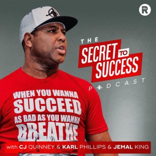 The Secret To Success with CJ, Karl, Jemal & Eric