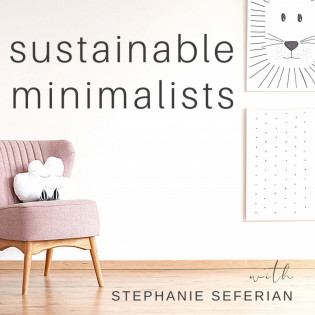 The Sustainable Minimalists Podcast